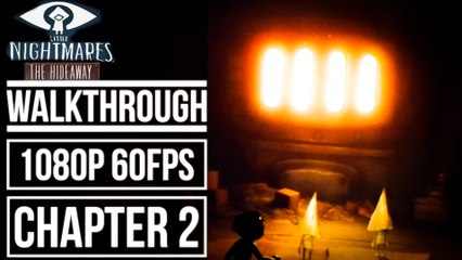 LITTLE NIGHTMARES Secrets Of The Maw DLC The Hideway Gameplay Walkthrough No Commentary [1080p 60fps]