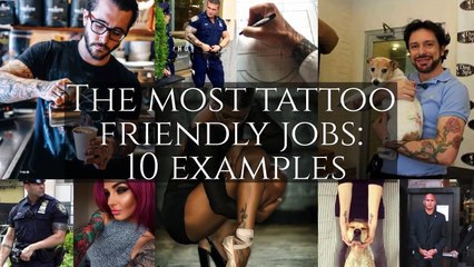 The most tattoo friendly jobs - 10 examples-kuO9WGOxT-M