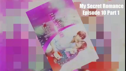 My Secret Romance Tagalog Dubbed Ep10 Part 1