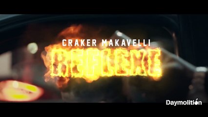 Craker Makavelli - Réflexe | Daymolition video