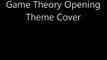 Game Theory Opening Guitar Cover