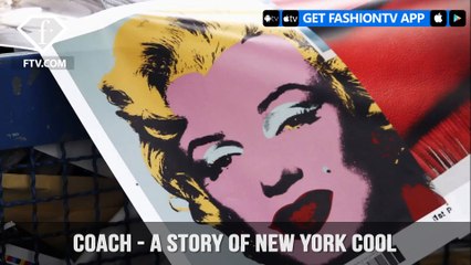 Coach A Story Of New York Cool Unique and Beautifully Illustrated | FashionTV | FTV