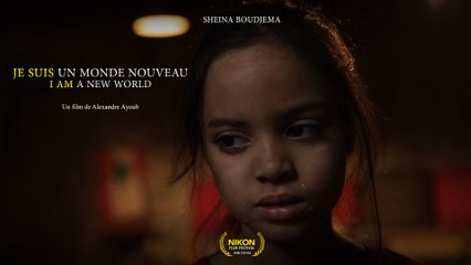 Je suis un monde nouveau