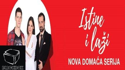 Istine i Lazi - Epizoda 50 (S01E50) [20.12.2017]