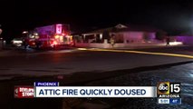 Attic fire quickly extinguished in Phoenix