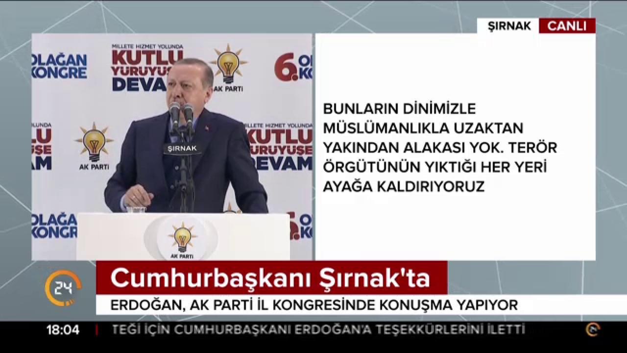 Cumhurbaşkanı Erdoğan Şırnak'ta