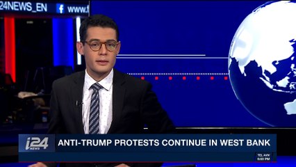 i24NEWS DESK | Anti-Trump protests continue in West Bank  | Saturday, December 23rd 2017