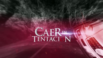 Resumen capítulos 64-66 ¦ Caer en Tentación ¦ Televisa