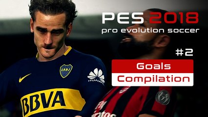 Pes2018 - Goals Compilation #2 | Messi - Ibrahimovic - Griezmann - J.Augustin - Morata