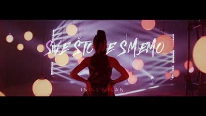 Ina Gardijan feat. Milan Stankovic - 2017 - Sve sto ne smemo