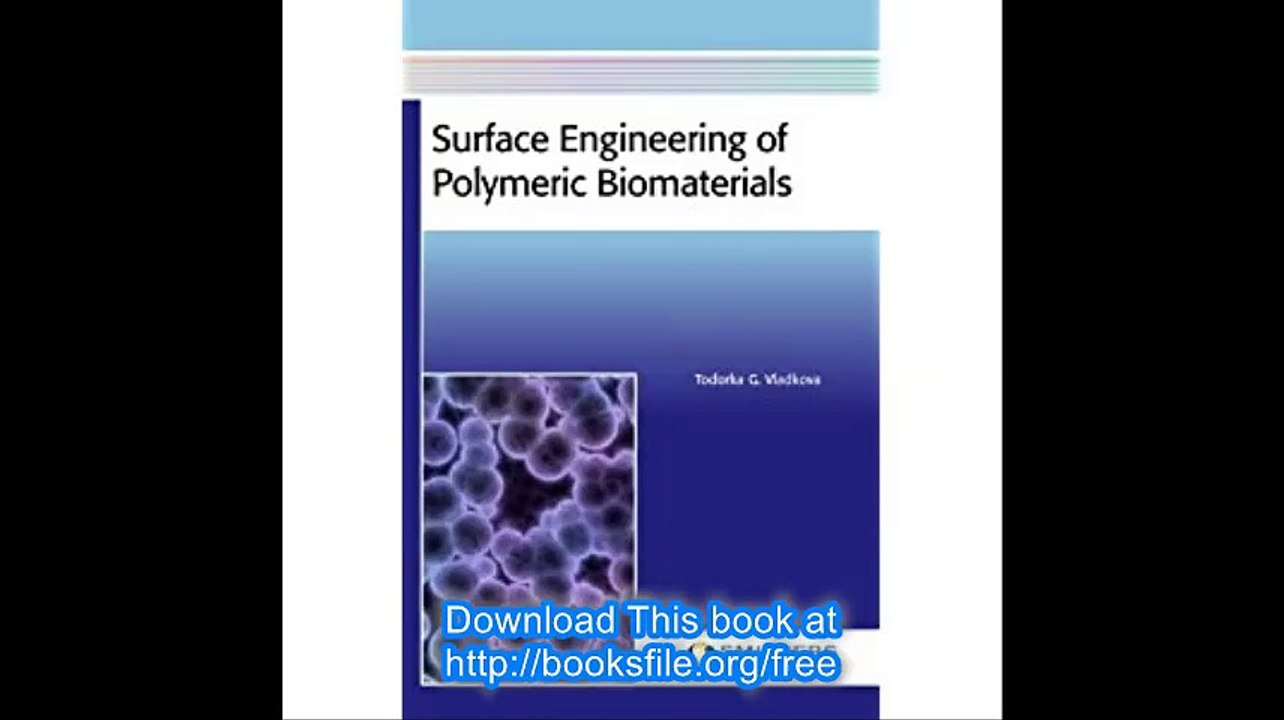 Surface Engineering of Polymeric Biomaterials