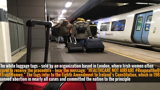 For Travelers to Ireland, Luggage Tags Make Statement on Abortion