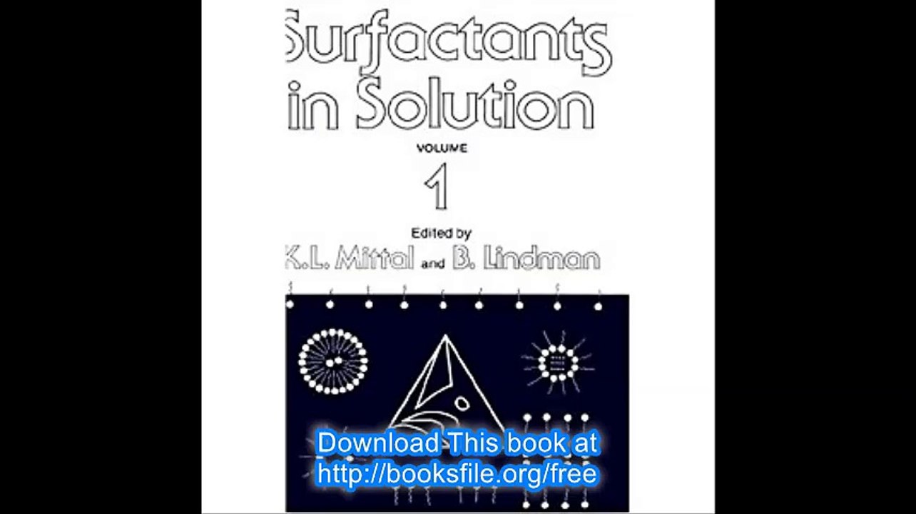 Surfactants in Solution, Vol. 1