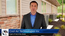 Air Conditioning Contractor Anaheim Hills Ca (714) 576-2928 Cool Air Technologies Inc. Review
