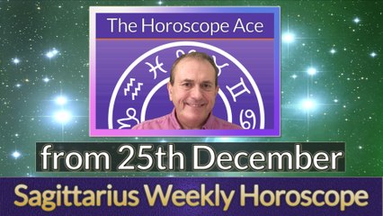 Sagittarius Weekly Horoscope from 25th December - 1st January 2018