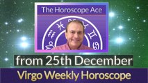 Virgo Weekly Horoscope from 25th December - 1st January 2018