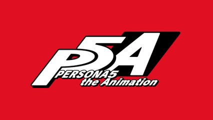 Persona 5 the Animation - Trailer