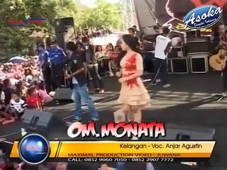 ANJAR AGUSTIN KELANGAN BERSAMA OM MONATA LIVE WOKER DS WO