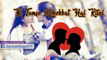 Kitni Mohobbat Hai Tumse | Latetst Whatsapp Status Video | Romantic Poem | Love Poem | Jannat Angel