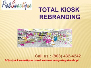 Custom Candy Shop-In-Shop | picksweetique