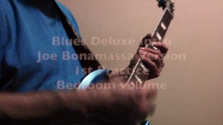 Blues Deluxe - Joe Bonamassa Version - intro - 1st Practice Session at 70% tempo