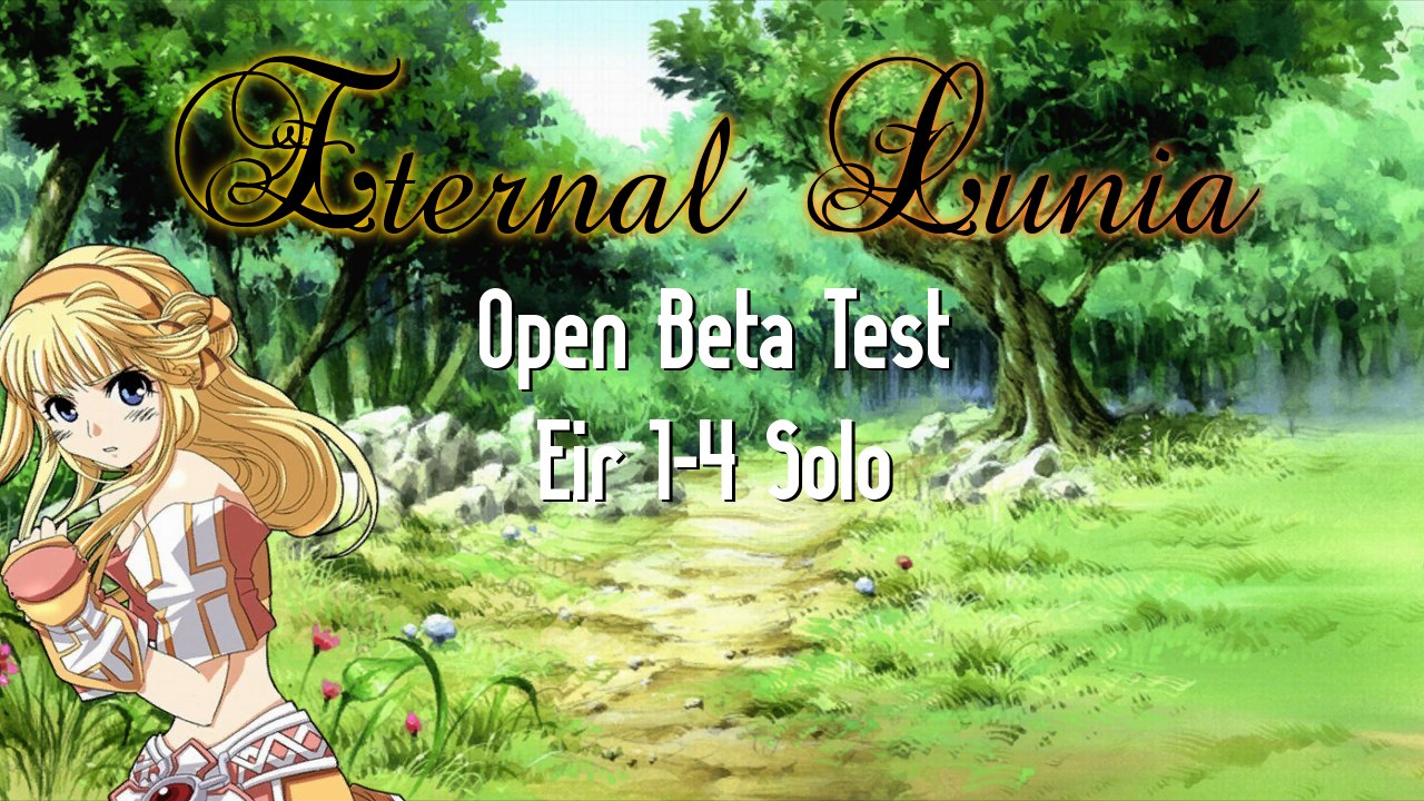 [Eternal Lunia] Eir 1-4 Solo