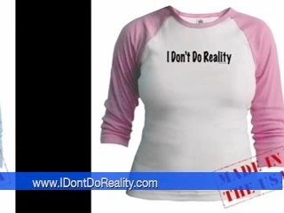 I Don' tDo Reality.com