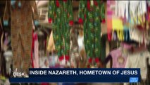 i24NEWS DESK | Routes uncovered: Nazareth | Monday, December 25th 2017