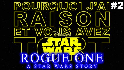 PJREVAT - Rogue One - A Star Wars Story : Partie 2