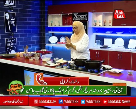 Abbtakk - Daawat-e-Rahat - Episode 187 (Roasted Murgh Reshmi & Garam Garam Milk Powder Ki Gulab Jaman) - 25 Dec 2017