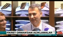 Fikret Orman'dan Arda Turan ve Cenk Tosun açıklaması