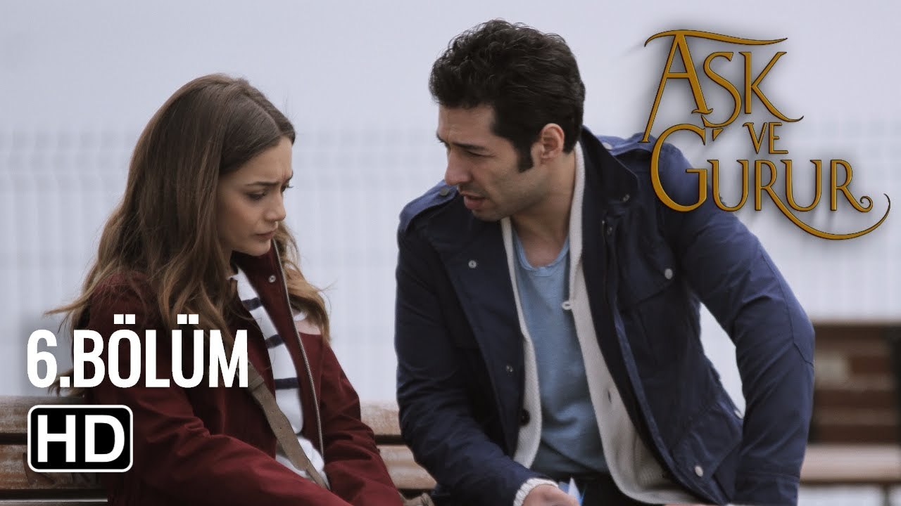 Aşk Ve Gurur 6.Bölüm (Final)