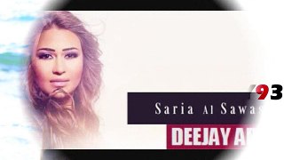 Dj Ardy & Saria El Sawas & Sarya Berkashy - Sama7tak