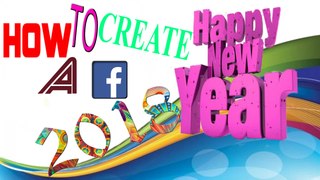 How To Create a Facebook Profile Picture Frame Happy New Year (2018) | Akmal Pardasi