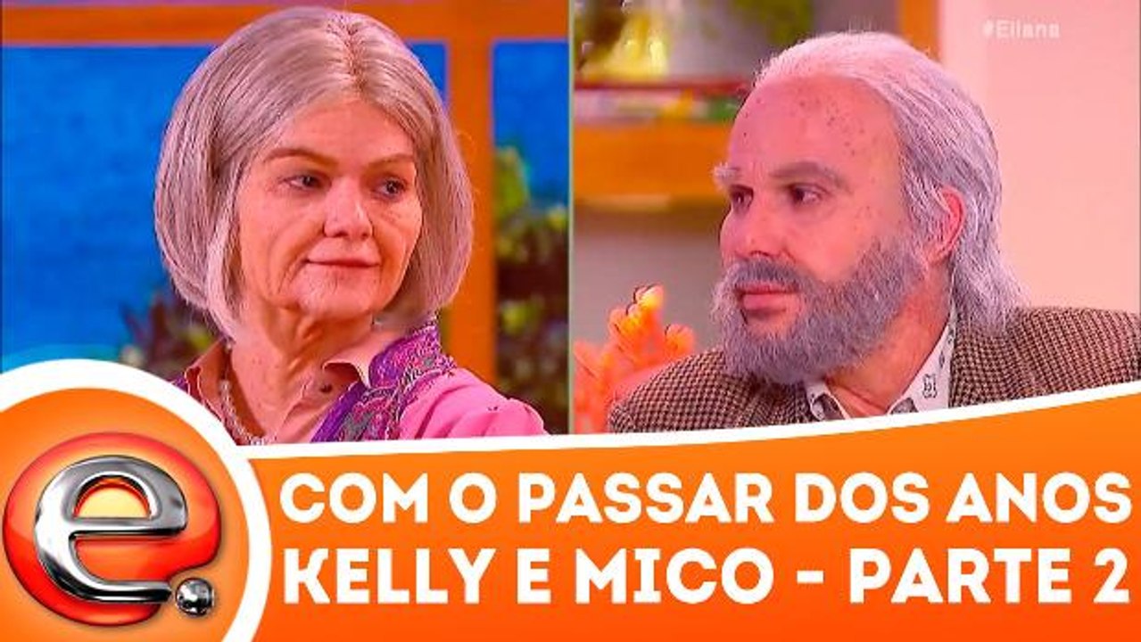 Com o passar dos anos com Kelly e Mico - 24.12.17 - Parte 2