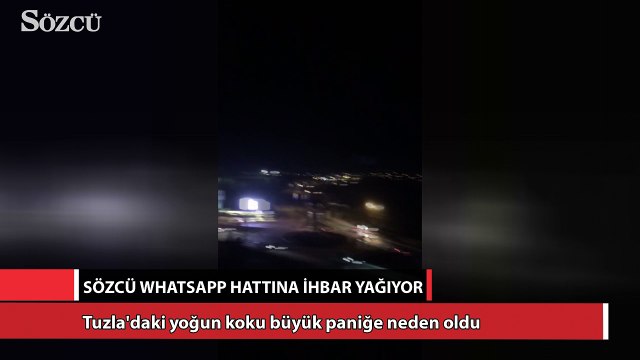Tuzla'daki koku dolayısıyla SÖZCÜ Whatsapp hattına ihbar yağıyor!
