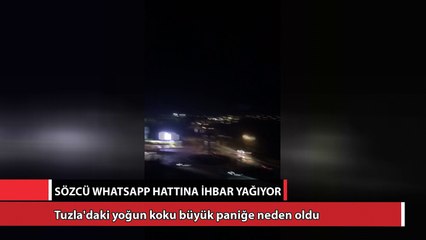 Tuzla'daki koku dolayısıyla SÖZCÜ Whatsapp hattına ihbar yağıyor!