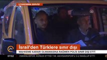 Polis sınır dışı etti