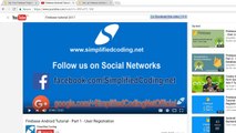 User Registration using Firebase in Android Studio Tutorial Part 2