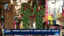 i24NEWS DESK | Routes Uncovered: Nazareth | Tuesday, December 26th 2017
