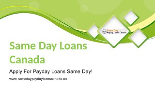 #1 No - Same Day Loans - What You Need to Do to Use Same Day Cash More Efficiently?
