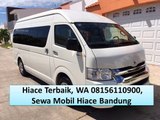 Hiace Paling Bagus, WA 08156110900, Toyota Hiace Harga Bandung