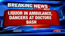 Meerut Shocker: Liquor Carried In Ambulance, Dancers Present At Doctors Bash