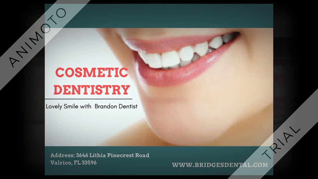 Dentist Brandon: Cosmetic Dentisty Restore Your Smile