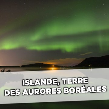 Islande, terre des aurores boréales