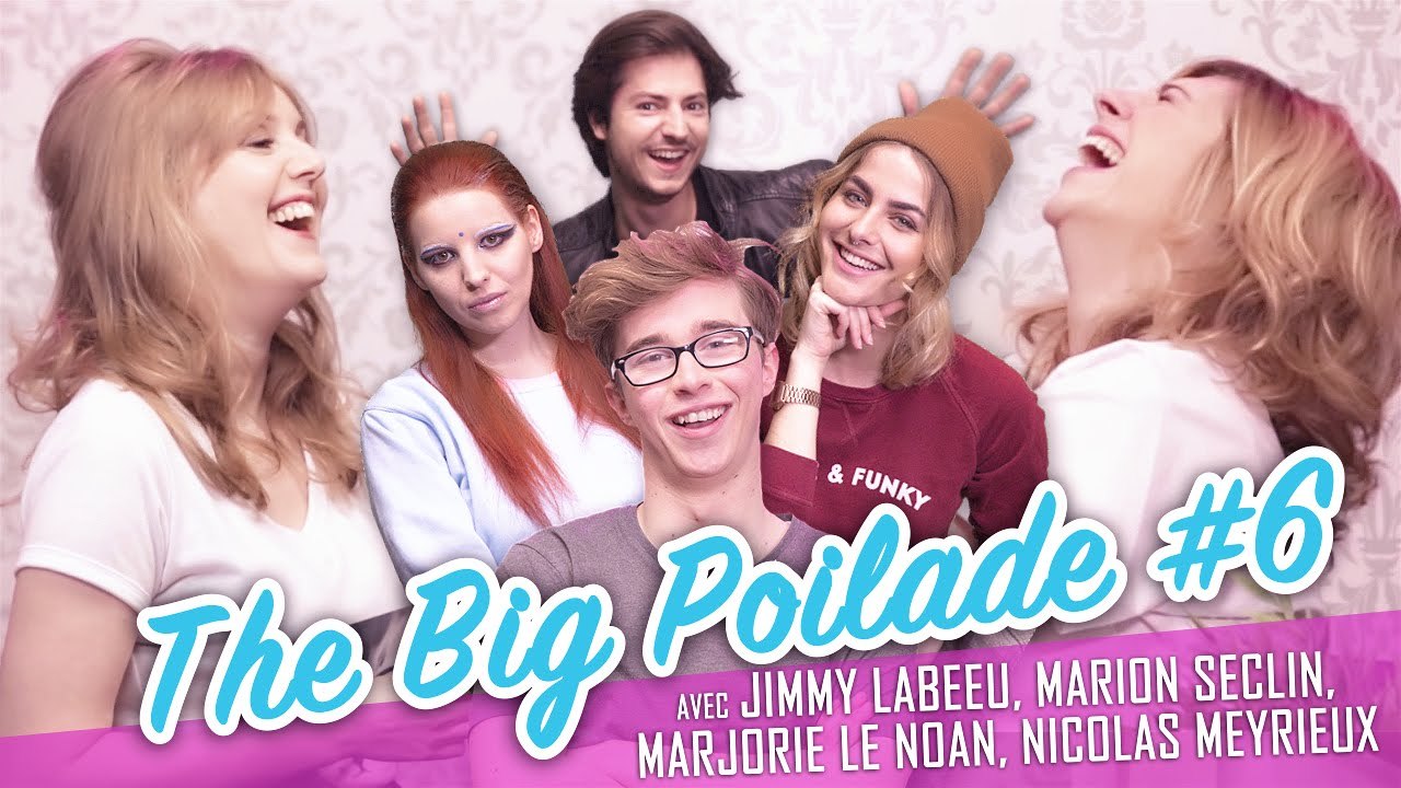 The Big Poilade #6 (feat. JIMMY LABEEU & FRIENDS !) - Parlons peu...