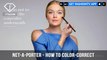 Lindsay Ellingson NET-A-PORTER The 45-Second How-To: Color-Correct and Conceal | FashionTV | FTV