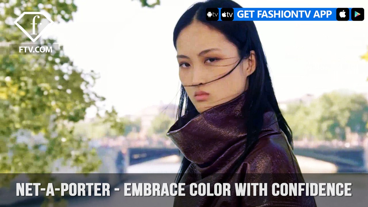 NET-A-PORTER Make a Statement in Fall's New Colors with Confidence | FashionTV | FTV