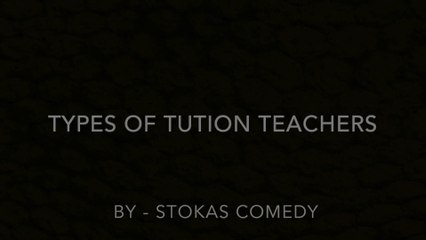 Types of Tution Teachers