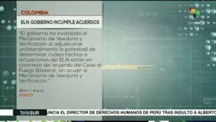ELN: Gobierno colombiano busca cambiar acuerdo de cese al fuego